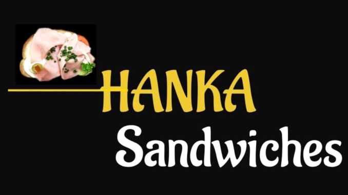 Hanka Sandwiches