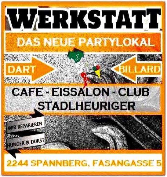 „WERKSTATT“ – Cafe-Eissalon-Stadlheuriger-Club