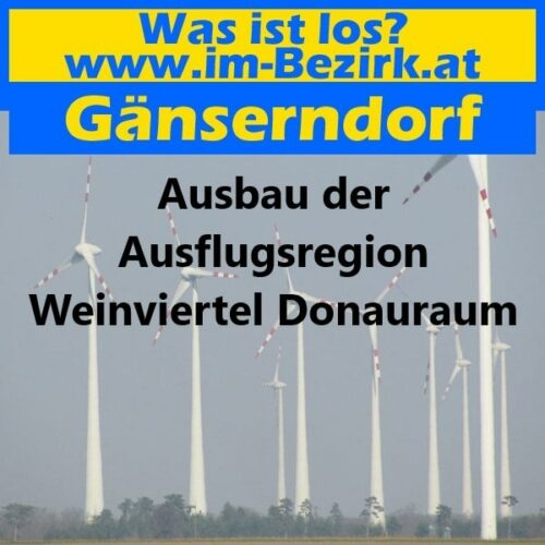 Ausbau der Ausflugsregion Weinviertel Donauraum min