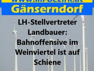 LH Stellvertreter Landbauer Bahnoffensive im Weinviertel ist auf Schiene min