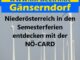 Niederoesterreich in den Semesterferien entdecken mit der NOe CARD min