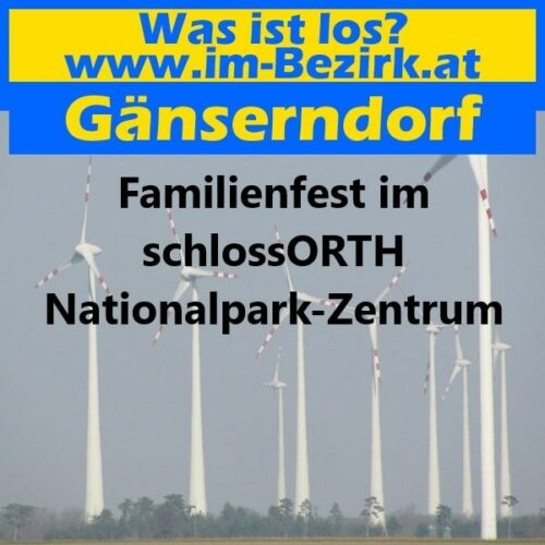 Familienfest im schlossORTH Nationalpark Zentrum min