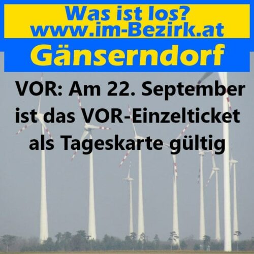 VOR: Am 22. September ist das VOR-Einzelticket als Tageskarte gültig