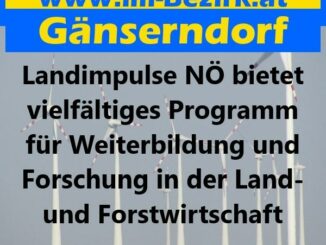 Landimpulse NÖ bietet vielfältiges Programm für Weiterbildung und Forschung in der Land- und Forstwirtschaft